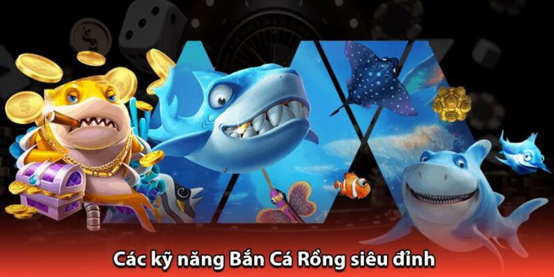 Mẹo chơi game Bắn Cá Rồng ăn nhiều tiền của cao thủ