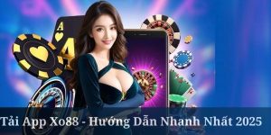 Tải app Xo88 dành cho bet thủ