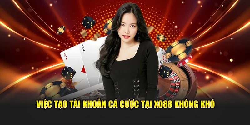 Tạo tài khoản vô cùng dễ dàng