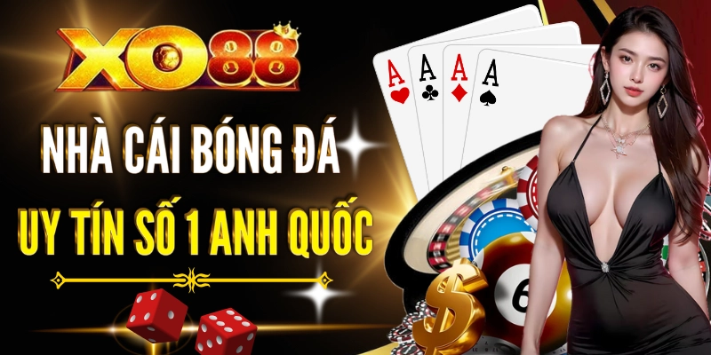 Xo88 Nhà Cái Hàng Đầu Châu Âu