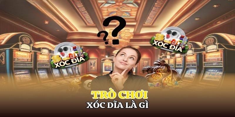 Đôi nét về xóc đĩa xo88