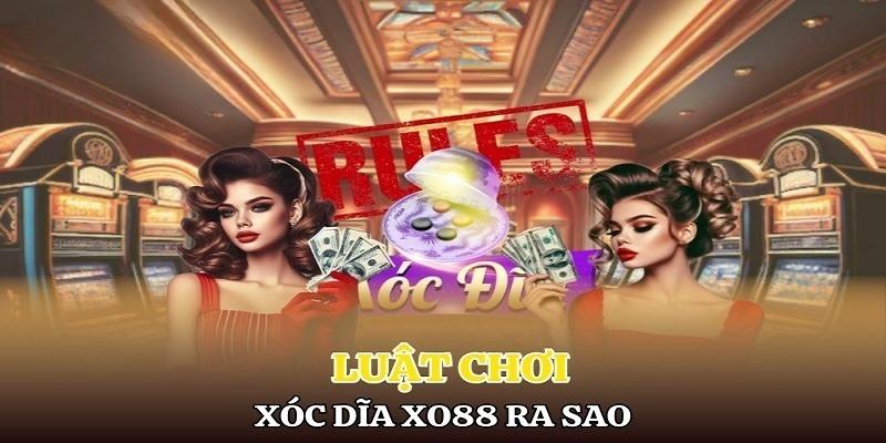 Tựa game xóc đĩa Xo88 với luật chơi cơ bản 